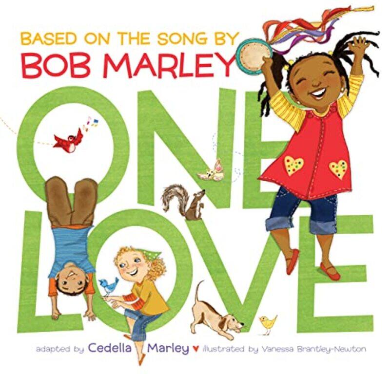 

One Love by Bob MarleyCedella MarleyVanessa Brantley-Newton-Paperback