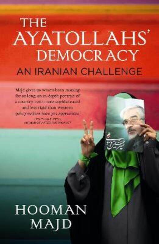 

The Ayatollahs' Democracy: An Iranian Challenge,Paperback,ByHooman Majd