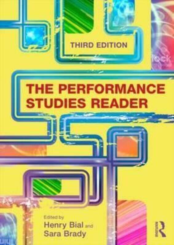 

Performance Studies Reader.paperback,By :Henry Bial (University of Kansas, USA)