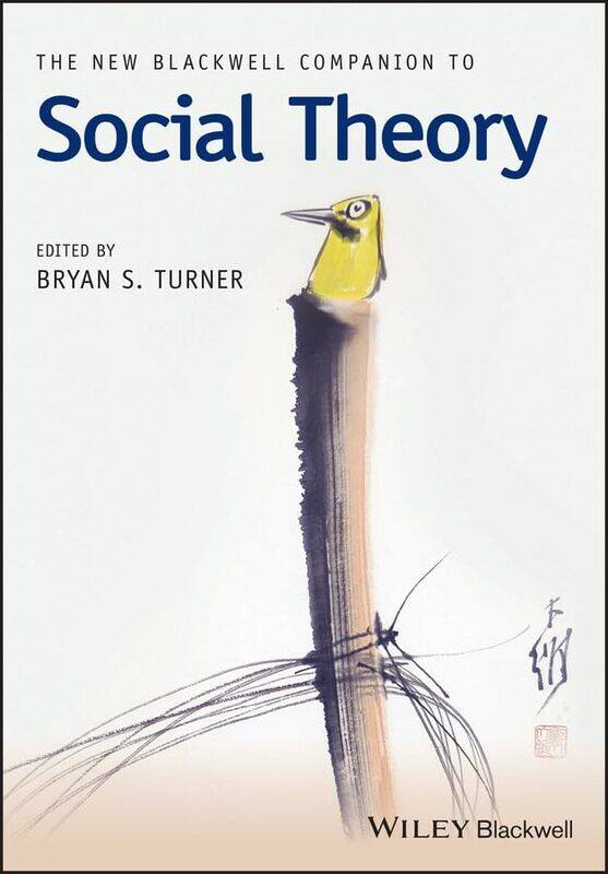 

The New Blackwell Companion to Social Theory by Paperblanks-Paperback