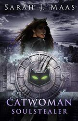 Catwoman: Soulstealer (DC Icons series), Paperback Book, By: Sarah J Maas