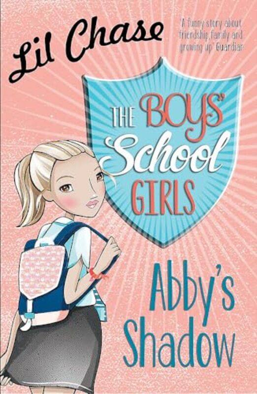 

The Boys School Girls Abbys Shadow by Lil Chase-Paperback