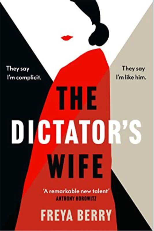 

The Dictators Wife by Freya Berry-Hardcover