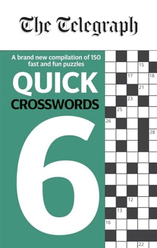 

The Telegraph Quick Crosswords 6 by Telegraph Media Group Ltd-Paperback