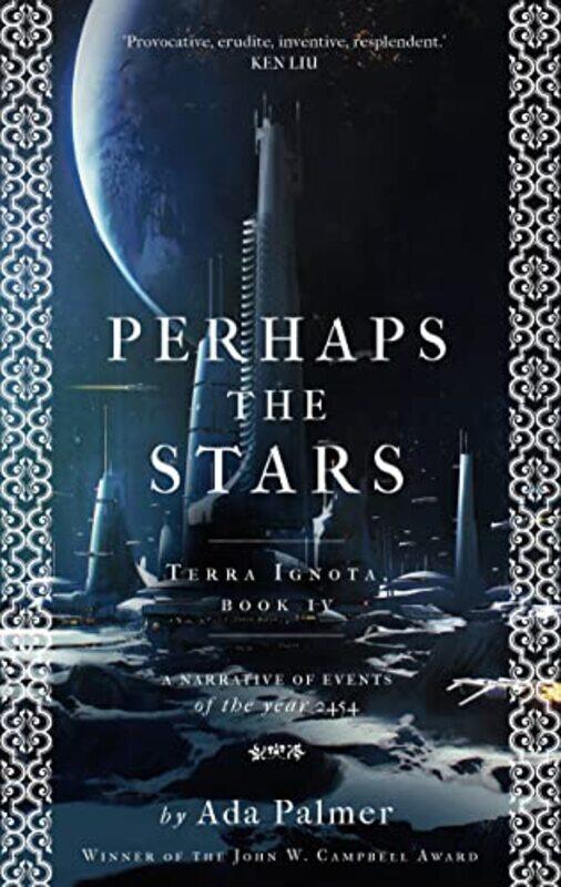 

Perhaps The Stars by Ada Palmer-Paperback