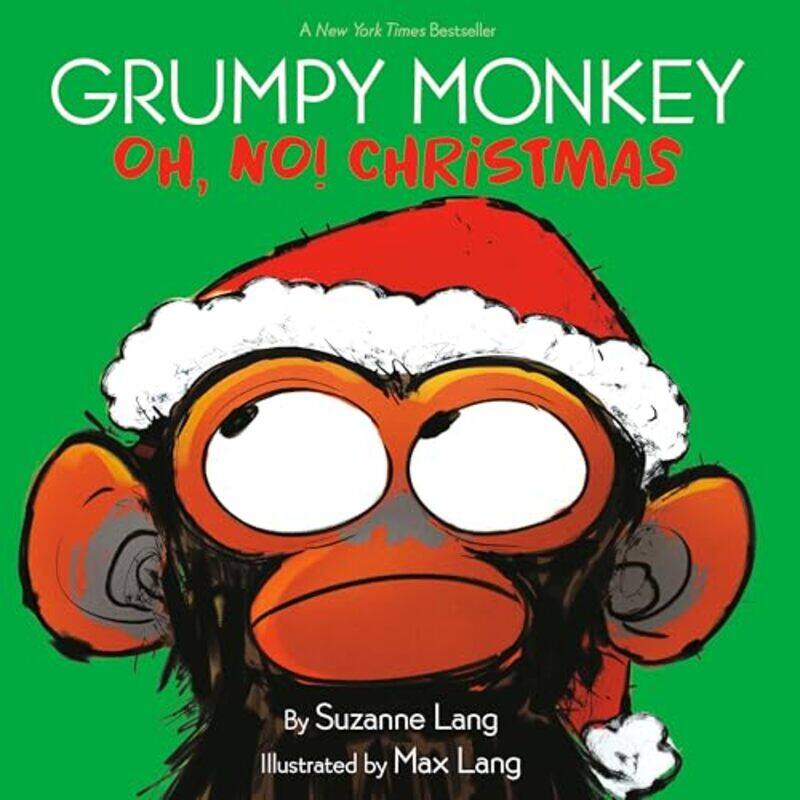 

Grumpy Monkey Oh No Christmas by Suzanne LangMax Lang-Hardcover
