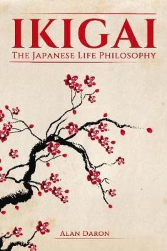 

Ikigai: The Japanese Life Philosophy