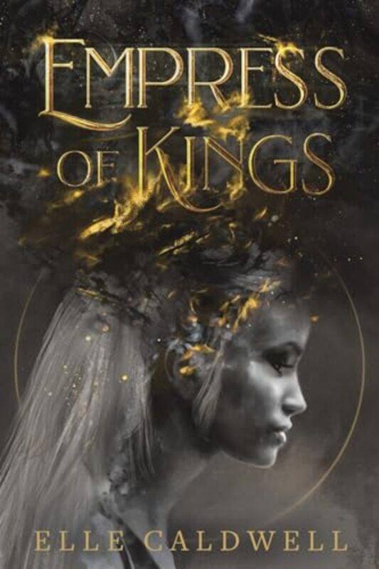 

Empress of Kings by Elle Caldwell-Paperback