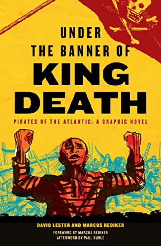 

Under the Banner of King Death by David LesterMarcus RedikerDavid Lester-Paperback