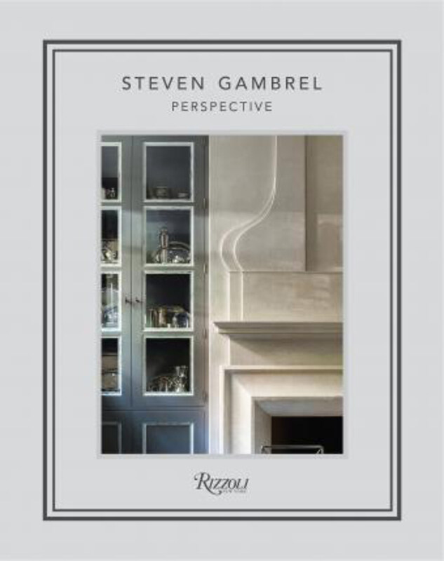 

Steven Gambrel: Perspectives, Hardcover Book, By: Steven Gambrel