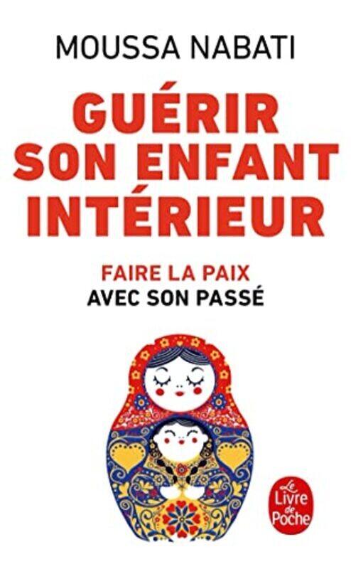 

Gu rir son enfant int rieur by Moussa Nabati - Paperback