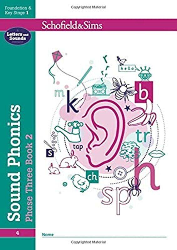 

Sound Phonics Phase Three Book 2: EYFS/KS1, Ages 4-6 , Paperback by Schofield & Sims - Matchett, Carol