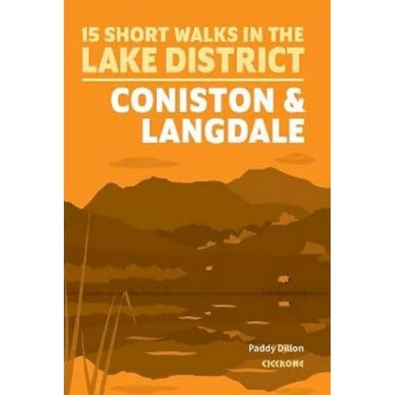 

Short Walks Lake District Coniston and Langdale by Paddy Dillon-Paperback