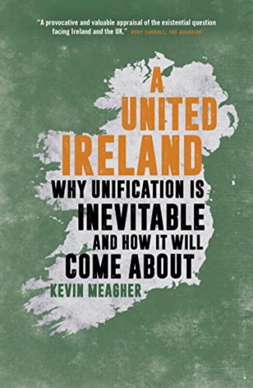 

A United Ireland by Kevin Meagher-Paperback