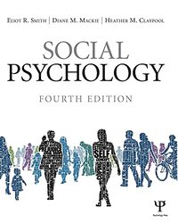 Social Psychology Fourth Edition by Smith, Eliot R. - Ma..Paperback