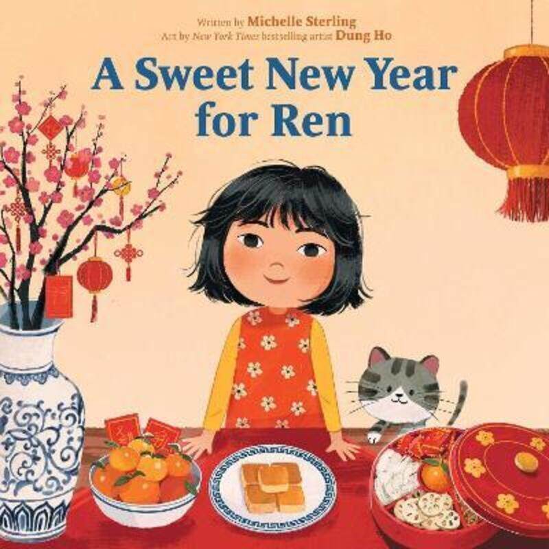 

A Sweet New Year for Ren,Hardcover, By:Sterling, Michelle - Ho, Dung