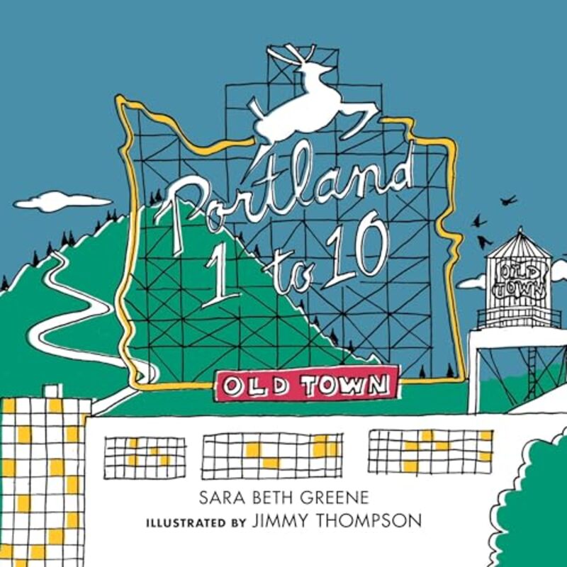 Portland 1 To 10 by Greene, Sara Beth - Thompson, Jimmy-Paperback