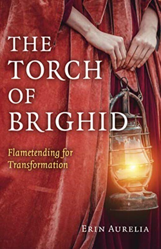 

Torch of Brighid The by Erin Aurelia Paperback