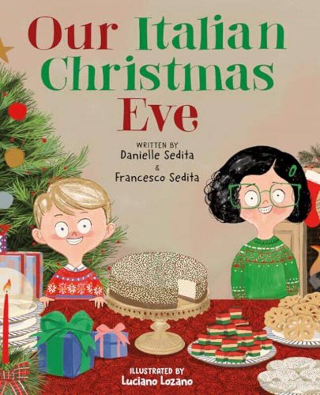 

Our Italian Christmas Eve by Danielle SeditaFrancesco SeditaLuciano Lozano-Hardcover