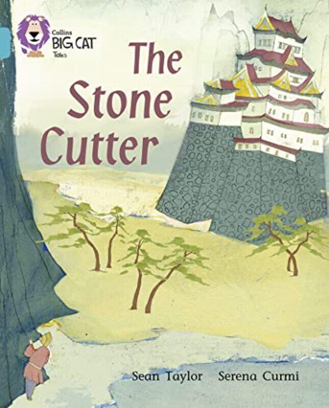 

The Stone Cutter by Sean TaylorSerena CurmiCliff Moon-Paperback