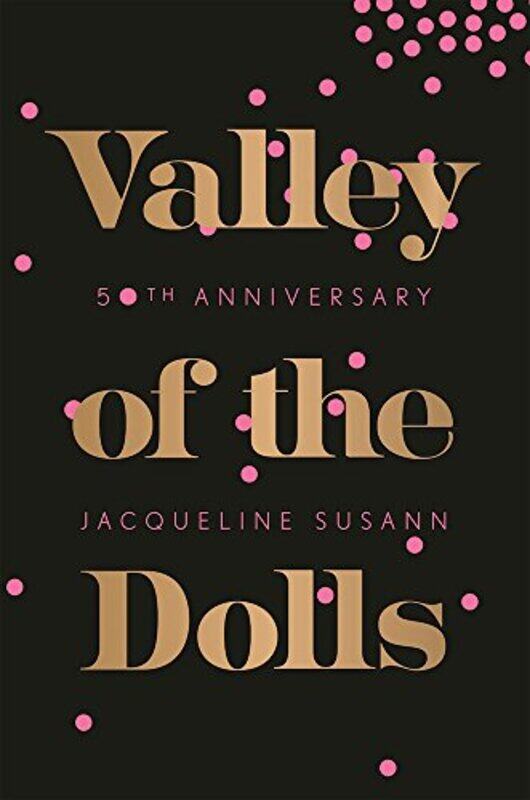 

Valley Of The Dolls By Susann Jacqueline Paperback