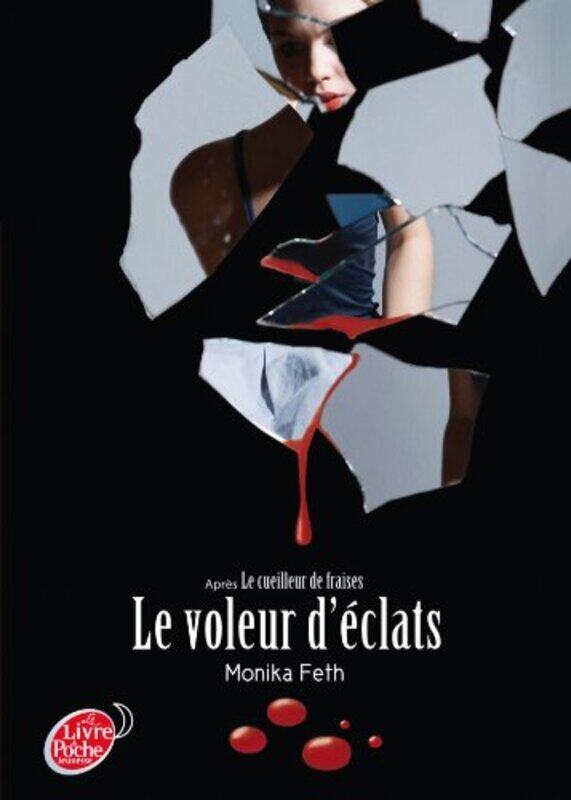 

Le voleur d clats,Paperback by Monika Feth