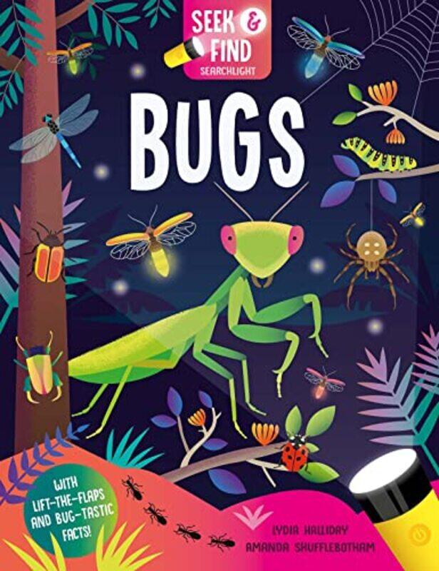 

Seek and Find Bugs by Lydia HallidayAmanda Shufflebotham-Hardcover