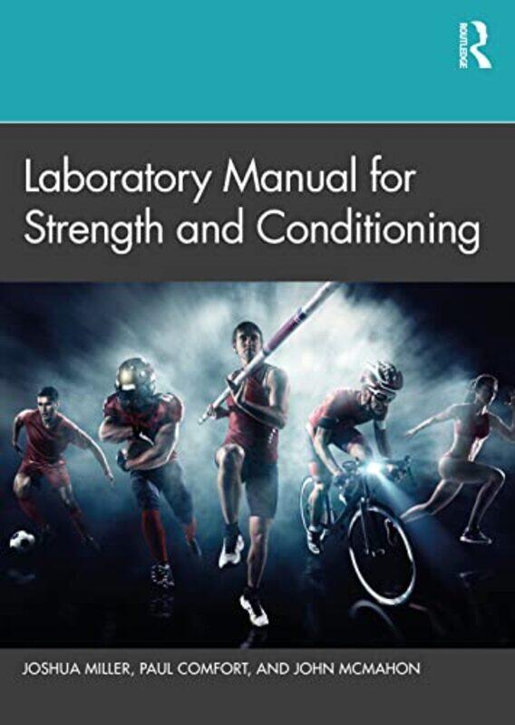 

Laboratory Manual for Strength and Conditioning by Morrison Greenstein -Paperback