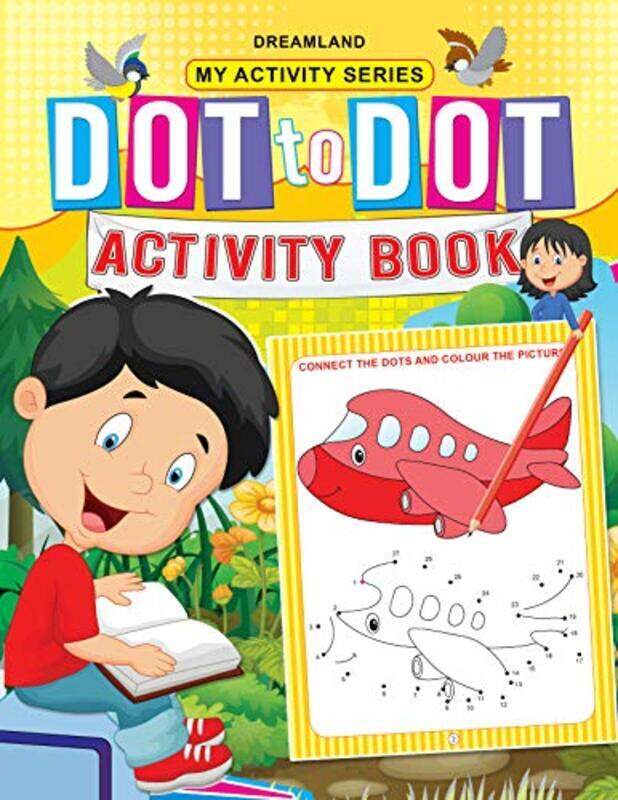 

My Activity Dot to Dot Activity Book by Dreamland Publications - Paperback