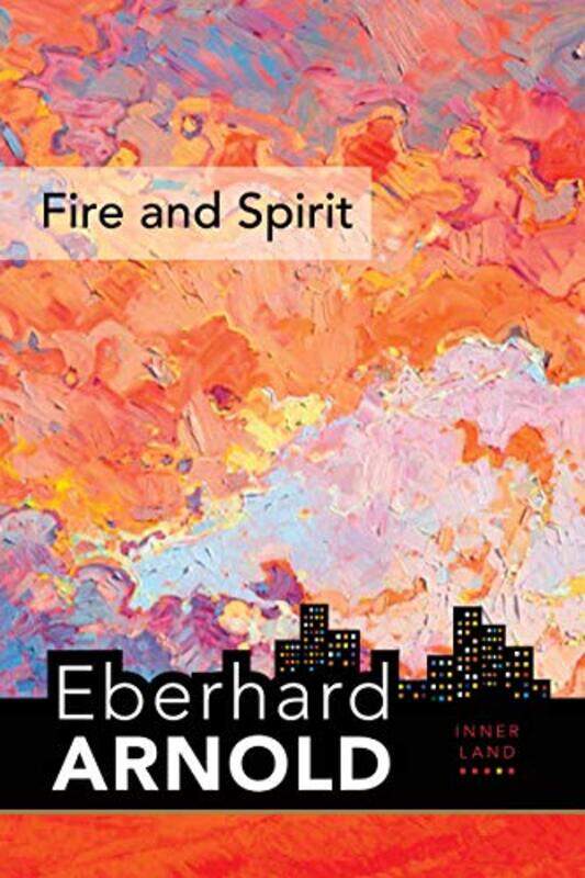 

Fire and Spirit by Lois PresserSveinung Sandberg-Hardcover
