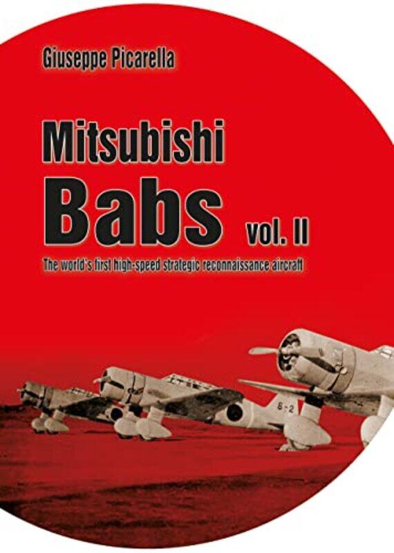 

Mitsubishi Babs Vol 2 by Giuseppe Picarella-Hardcover