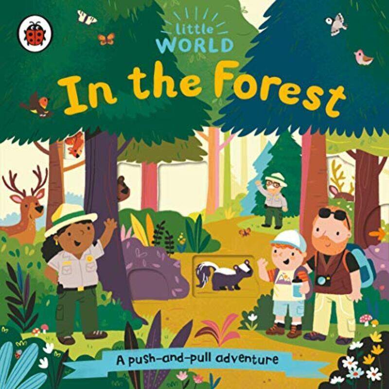 

Little World: In the Forest: A pushandpull adventure Paperback by Meredith, Samantha