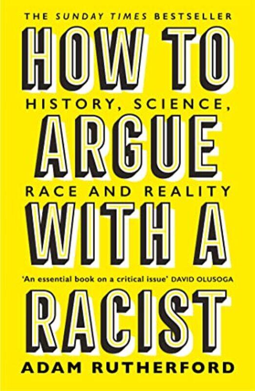 

How to Argue With a Racist by Adam Rutherford-Paperback