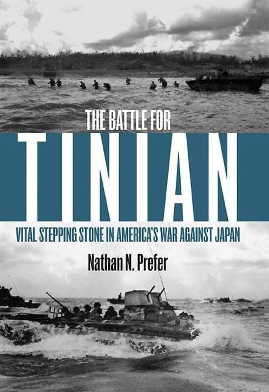 

The Battle For Tinian by Nathan N Prefer-Paperback