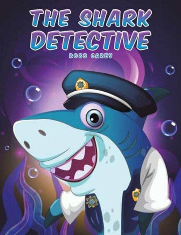 

The Shark Detective by Ross Carey-Paperback