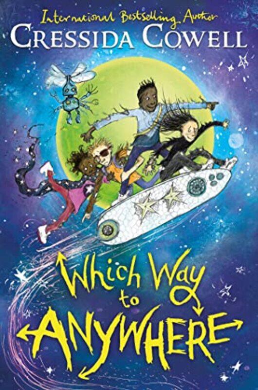 

Which Way to Anywhere by Cressida Cowell-Hardcover