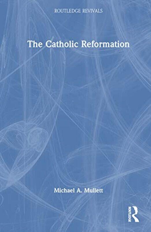 

The Catholic Reformation by David Bellos-Hardcover