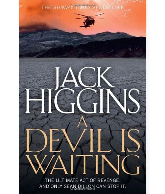 A Devil is Waiting (Sean Dillon Series, Book 19), Paperback Book, By: Jack Higgins