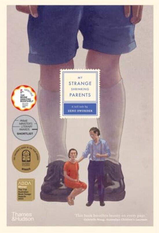 

My Strange Shrinking Parents by Zeno Sworder-Hardcover