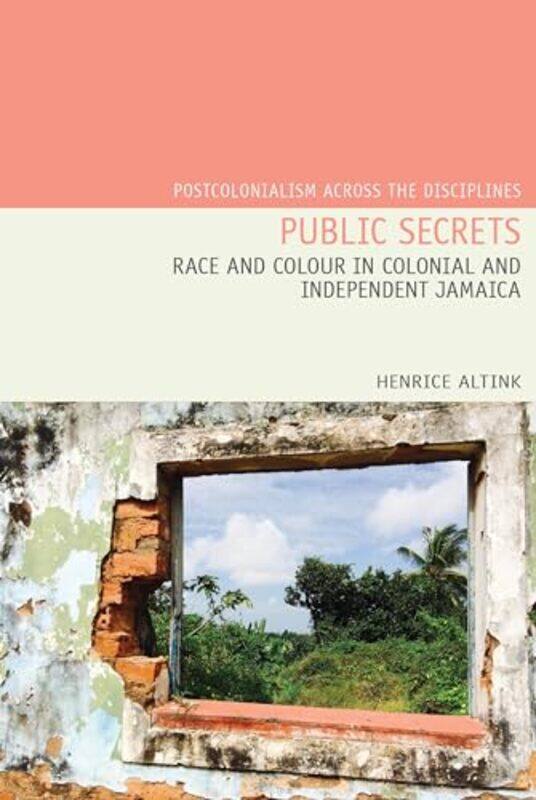 

Public Secrets by Henrice Altink-Hardcover