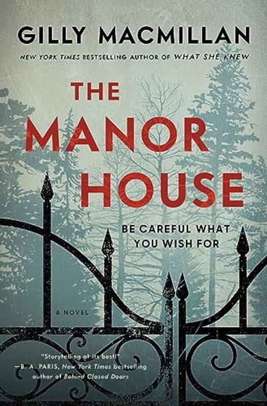 

The Manor House by Gilly Macmillan-Hardcover