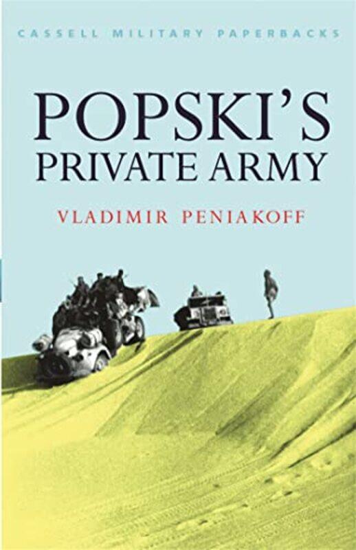 

Popskis Private Army by Vladimir Peniakoff-Paperback