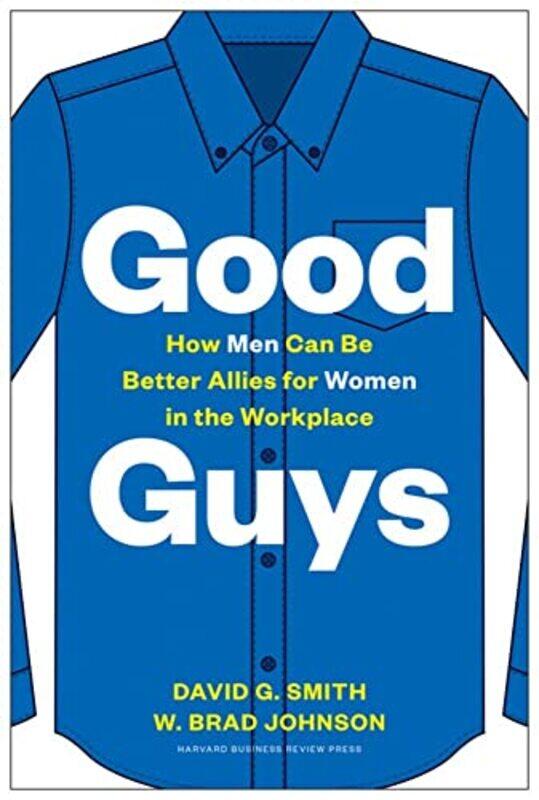 

Good Guys by David G SmithW Brad Johnson-Hardcover