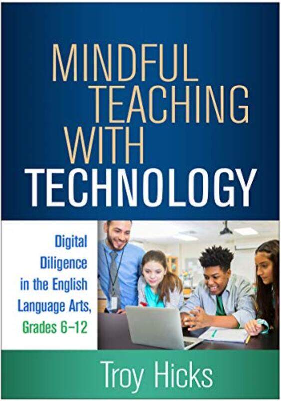 

Mindful Teaching with Technology by IRA Author Rott-Paperback