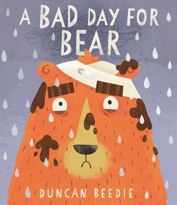 

A Bad Day for Bear by Duncan Beedie-Paperback
