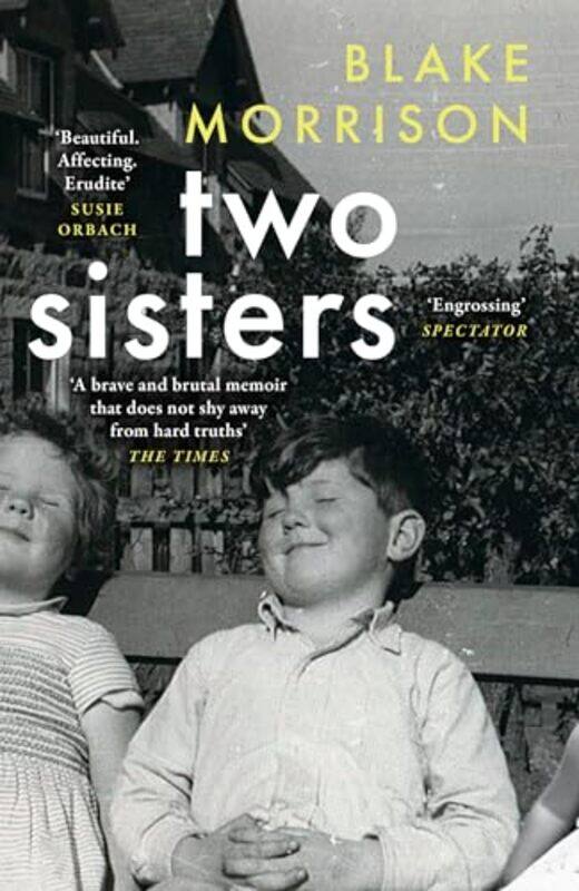 

Two Sisters by Blake Morrison -Paperback