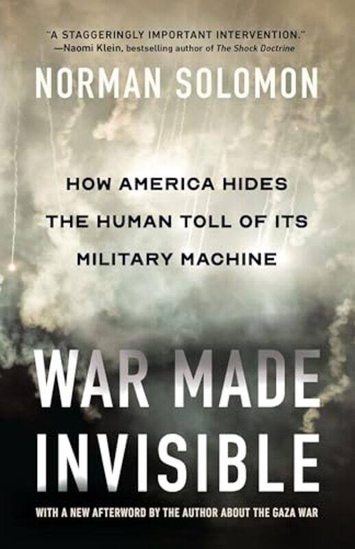 

War Made Invisible by Norman Solomon-Hardcover