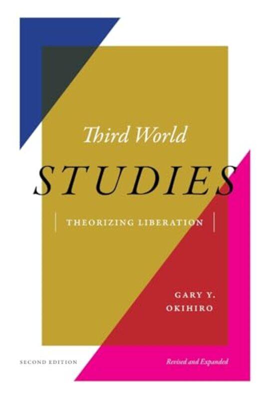 

Third World Studies by Gary Y Okihiro-Paperback