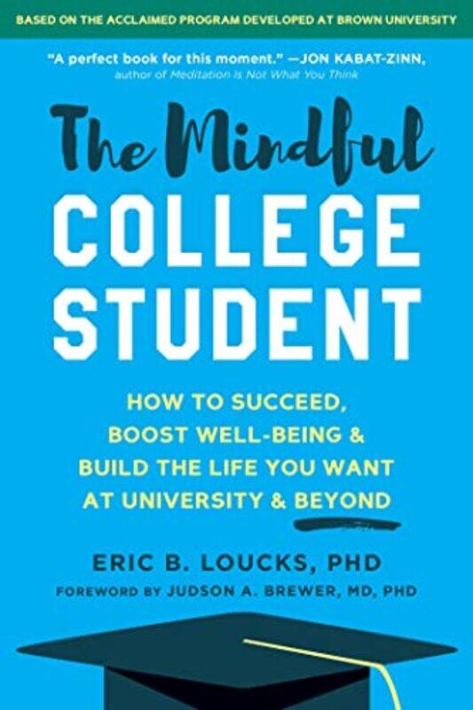 

The Mindful College Student by Mark Rashid-Paperback