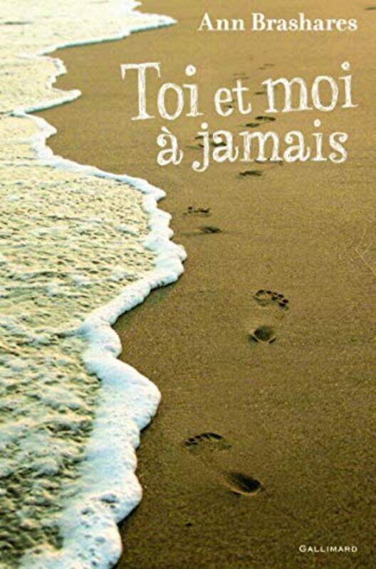 Toi et moi jamais , Paperback by Ann Brashares